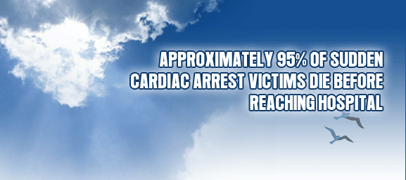 Appriximatley 95 percent of sudden cardiac arrest victims die before reaching hospital